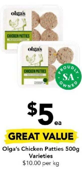 Olga's Chicken Patties 500g Varieties