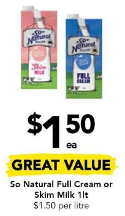 So Natural Full Cream or Skim Milk 1lt offer at Drakes