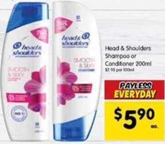 Head & Shoulders Shampoo or Conditioner 200ml