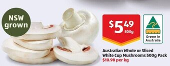 ALDI Australian Whole or Sliced White Cup Mushrooms 500g Pack offer