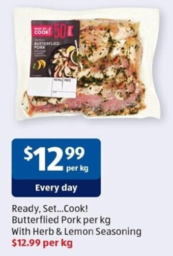 ALDI Ready, Set...Cook! Butterflied Pork per kg With Herb & Lemon Seasoning offer