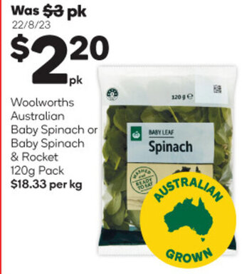 Woolworths Woolworths Australian Baby Spinach or Baby Spinach & Rocket 120g Pack offer