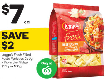 Woolworths Leggo's Fresh Filled Pasta Varieties 630g From the Fridge offer