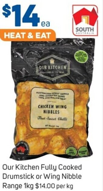 Foodland Our Kitchen Fully Cooked Drumstick or Wing Nibble Range 1kg offer