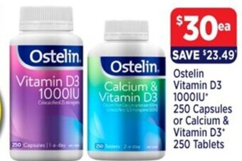 Ostelin Vitamin D3 1000IU* 250 Capsules or Calcium & Vitamin D3* 250 Tablets