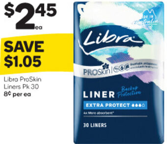 Woolworths Libra ProSkin Liners Pk 30 offer
