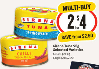 IGA Sirena Tuna 95g Selected Varieties offer
