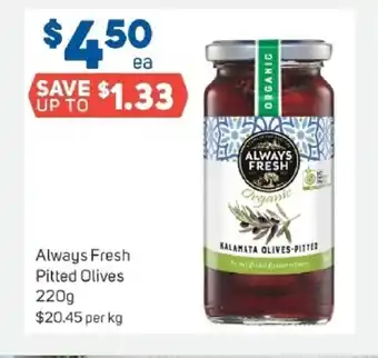 Foodland Always Fresh Pitted Olives 1kg offer