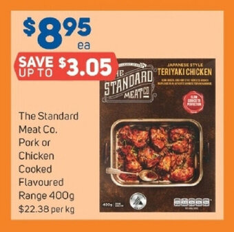 Foodland The Standard Meat Co. Pork or Chicken Cooked Flavoured Range 400g offer