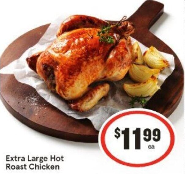 Extra Large Hot Roast Chicken Offer At Iga