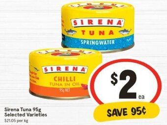 IGA Sirena Tuna 95g Selected Varieties offer