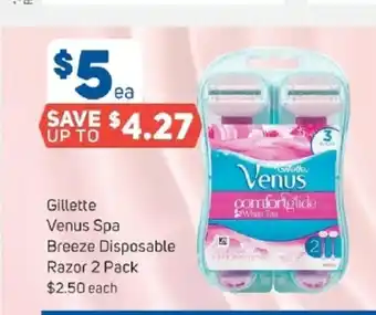 Foodland Gillette Venus Spa Breeze Disposable Razor each offer