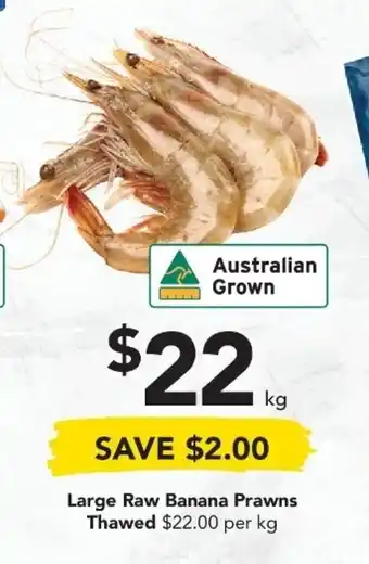 Drakes Large Raw Banana Prawns Thawed offer