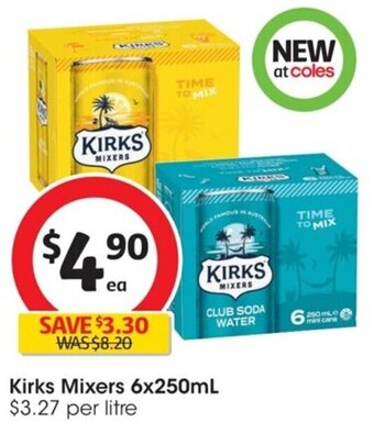 Coles Kirks Mixers 6x250mL offer