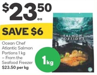 Woolworths Ocean Chef Atlantic Salmon Portions 1 kg offer
