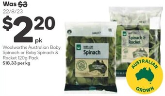 Woolworths Woolworths Australian Baby Spinach or Baby Spinach & Rocket 120g Pack offer
