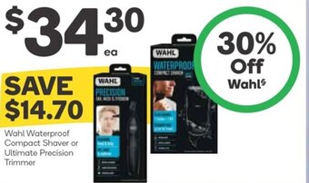 Woolworths Wahl Waterproof Compact Shaver or Ultimate Precision Trimmer offer