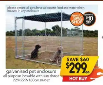 Cheap as Chips Galvanised Pet Enclosure All Purpose Lockable with Sin Shade 229x229x180cm - BA9582 offer