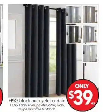 Cheap as Chips H&G Block Out Eyelet Curtain - MG130-35 offer