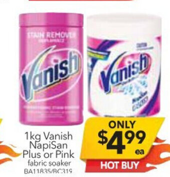 Cheap as Chips 1kg Vanish NapiSan Plus or Pink Fabric Soaker offer