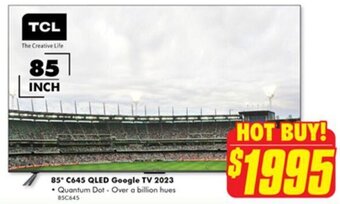The Good Guys 85 C645 QLED Google TV 2023 offer