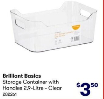 BIG W Brilliant Basics Storage Container with Handles 2.9-Litre - Clear 282261 offer