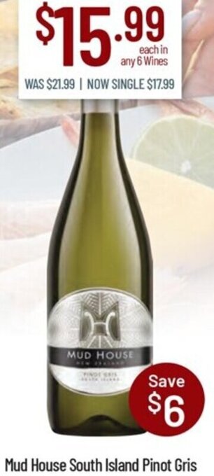 Chambers Cellars Mud House South Island Pinot Gris offer