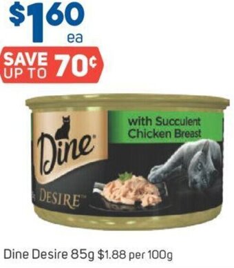 Foodland Dine Desire 85g offer