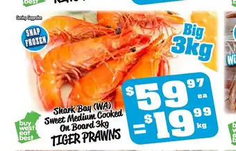 Farmer Jack's Shark Bay (WA) Sweet Medium Cooked On Board 1kg Tiger Prawns offer