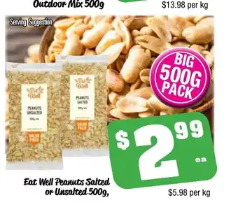 Farmer Jack's Eat Well Peanuts Salted or Unsalted 1kg offer