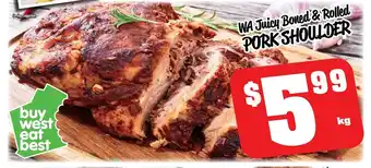 Farmer Jack's WA Juicy Boned & Rolled Pork Shoulder offer