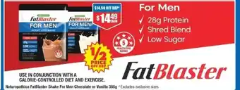 Chemist Warehouse Naturopathic Fatblaster Shake For Men Chocolate or Vanilla 385g offer