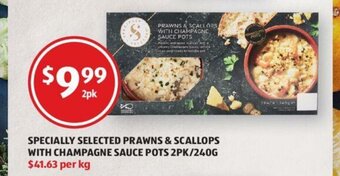 ALDI Specially Selected Prawns & Scallops with Champagne Sauce Pots 2pk / 240g offer