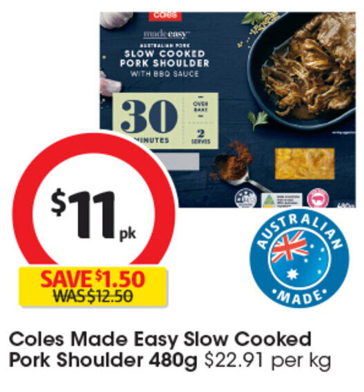 Coles Made Easy Slow Cooked Pork Shoulder 480g offer at Coles