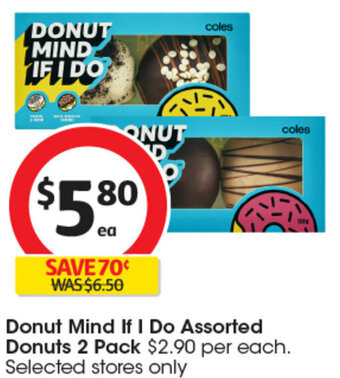 Coles Donut Mind If I Do Assorted Donuts 2 Pack offer