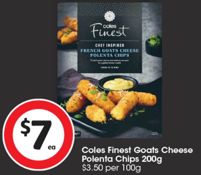 Coles Finest Goats Cheese Polenta Chips 200g offer at Coles