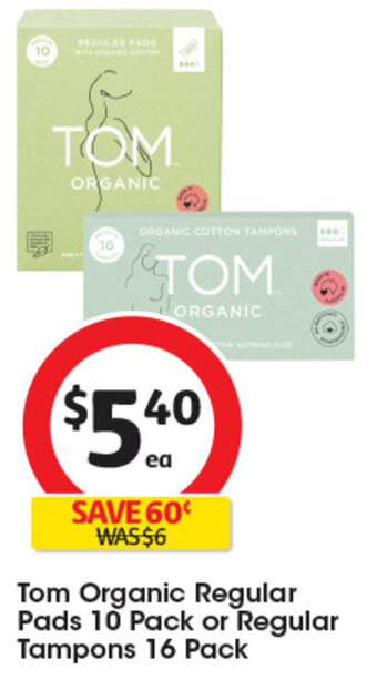 Coles Tom Organic Regular Pads 10 Pack or Regular Tampons 16 Pack offer