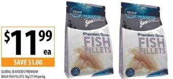 Supabarn GLOBAL SEAFOODS PREMIUM BASA FISH FILLETS 1kg offer