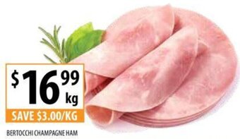 Supabarn BERTOCCHI CHAMPAGNE HAM offer