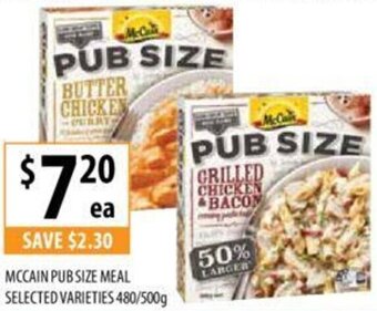 Supabarn MCCAIN PUB SIZE MEAL SELECTED VARIETIES 480/500g offer