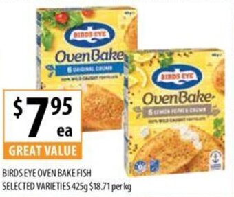 Supabarn BIRDS EYE OVEN BAKE FISH SELECTED VARIETIES 425g offer