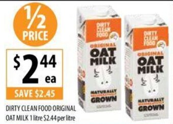 Supabarn DIRTY CLEAN FOOD ORIGINAL OAT MILK 1 litre offer
