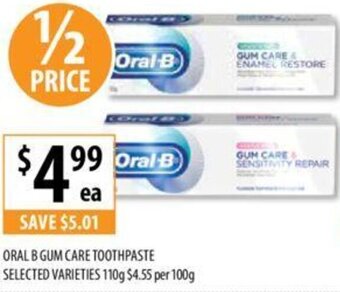 Supabarn ORAL B GUM CARE TOOTHPASTE SELECTED VARIETIES 110g offer