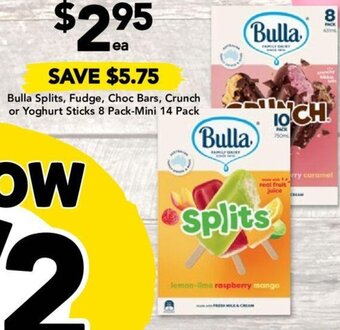 Drakes Bulla Splits, Fudge, Choc Bars, Crunch or Yoghurt Sticks 8 Pack-Mini 14 Pack offer
