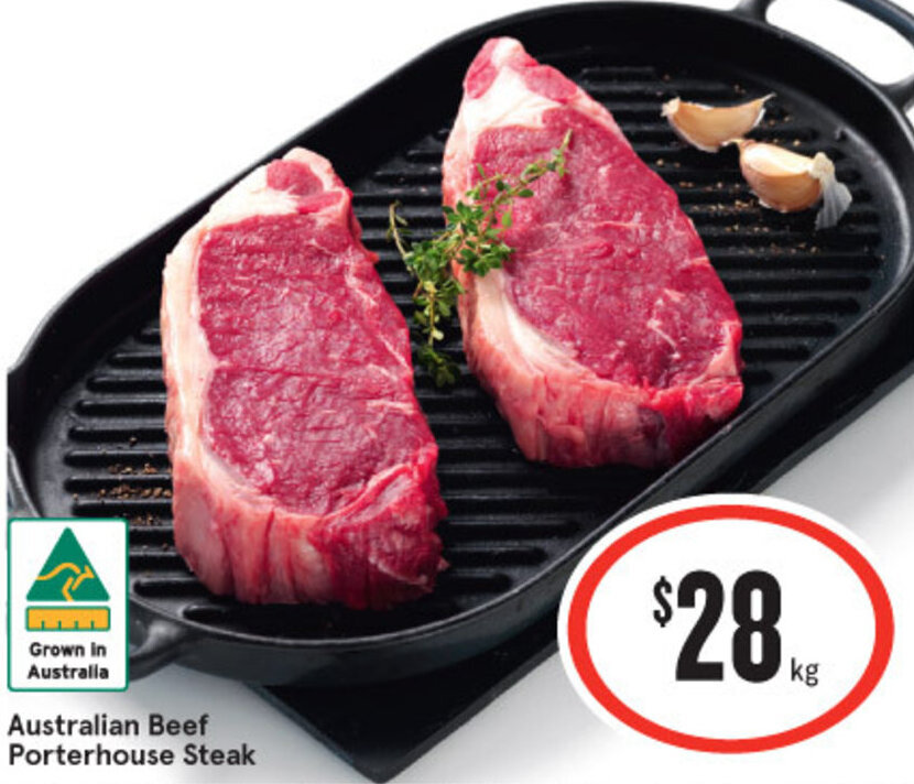 Australian Beef Porterhouse Steak offer at IGA