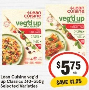 IGA Lean Cuisine veg'd up Classics 310-350g Selected Varieties offer