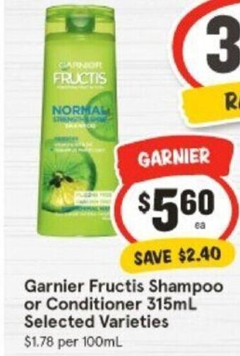 IGA Garnier Fructis Shampoo or Conditioner 315mL Selected Varieties offer