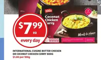 ALDI International Cuisine Butter Chicken or Coconut Chicken Curry 800g offer