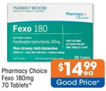 Good Price Pharmacy Pharmacy Choice Fexo 180mg 70 Tablets offer