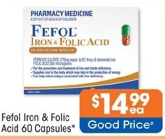 Good Price Pharmacy Fefol Iron & Folic Acid 60 Capsules offer